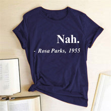 Load image into Gallery viewer, Equal Rights Slogan Women T Shirt
