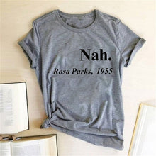 Load image into Gallery viewer, Equal Rights Slogan Women T Shirt