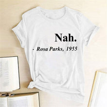 Load image into Gallery viewer, Equal Rights Slogan Women T Shirt