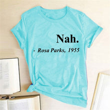 Load image into Gallery viewer, Equal Rights Slogan Women T Shirt